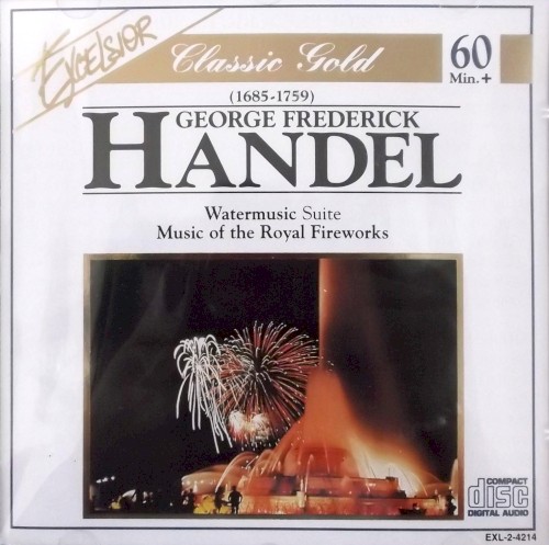 Watermusic Suite / Music of the Royal Fireworks