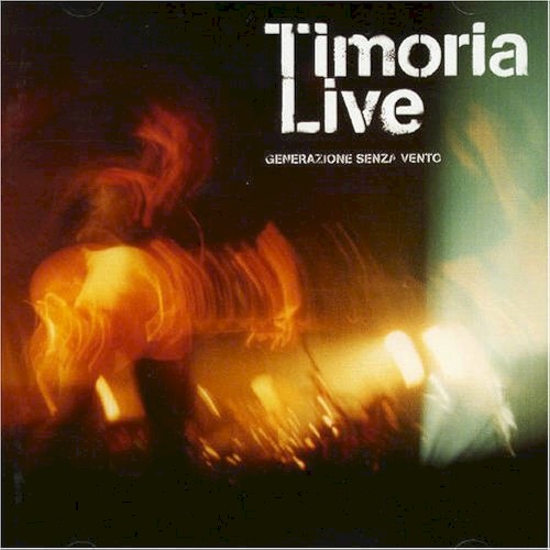 Timoria Live: Generazione senza vento