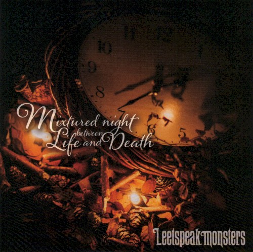 Mixtured night between Life and Death