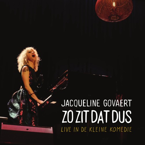 Zo zit dat dus (live in De Kleine Komedie)