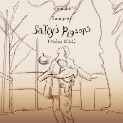 Sally’s Pigeons (redux 2022)