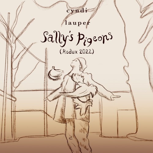 Sally’s Pigeons (redux 2022)