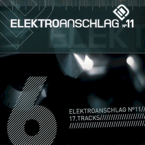 Elektroanschlag, Volume 6: Elektroanschlag № 11