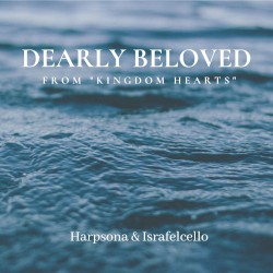 Dearly Beloved (From "Kingdom Hearts")