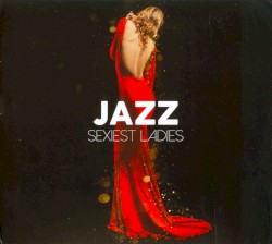 Jazz: Sexiest Ladies