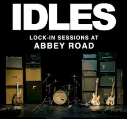 Lock-In Sessions at Abbey Road