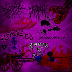 4 Ways to Die