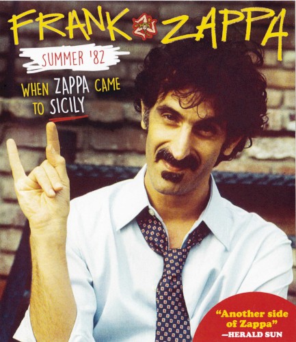 Summer ’82, When Zappa Came to Sicily