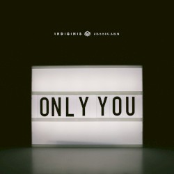 Only You