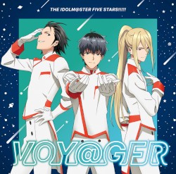 THE IDOLM@STERシリーズ イメージソング2021「VOY@GER」