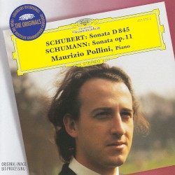 Schubert: Sonata D. 845 / Schumann: Sonata op. 11