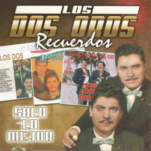 Recuerdos: Sólo lo mejor