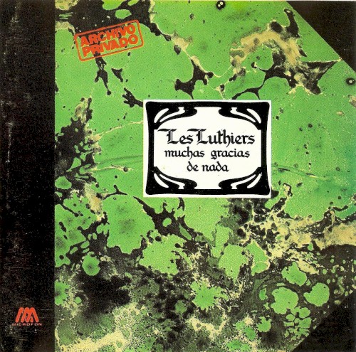Les Luthiers hacen muchas gracias de nada