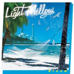 Light Mellow Dream