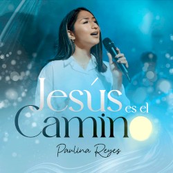 Jesús Es El Camino