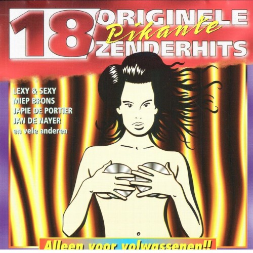 18 originele pikante zenderhits