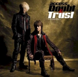 Doubt & Trust 〜ダウト&トラスト〜