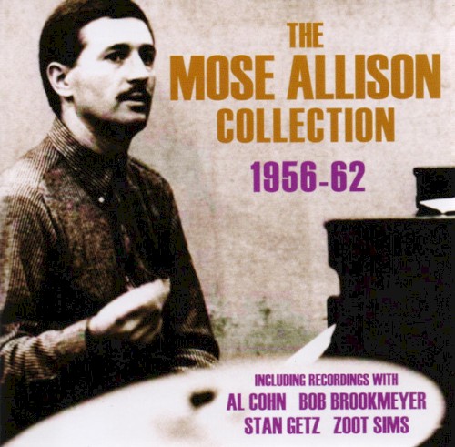 The Mose Allison Collection 1956-62