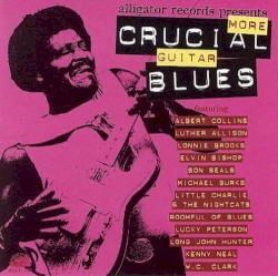 More Crucial Guitar Blues