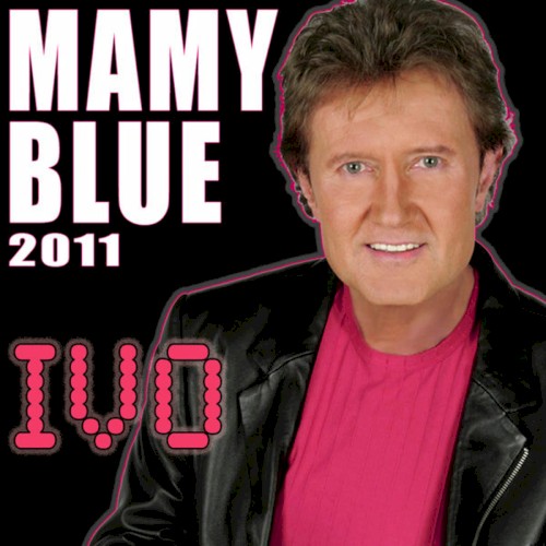 Mamy Blue 2011