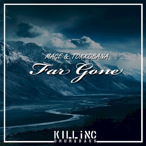 Far Gone