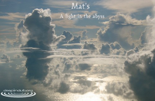 A Light in the Abyss