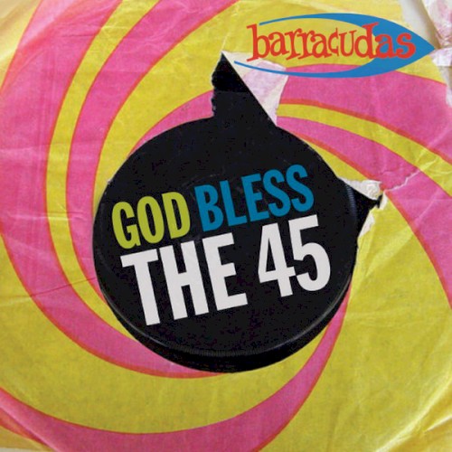 God Bless the 45