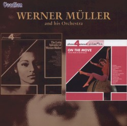 The Latin Splendor of Werner Müller / On the Move