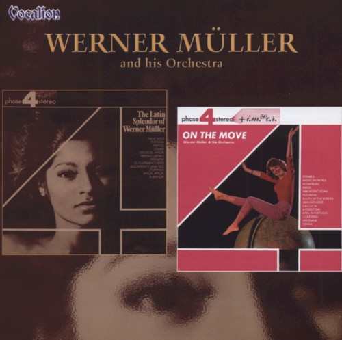The Latin Splendor of Werner Müller / On the Move