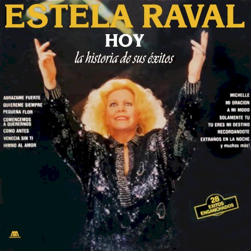Estela Raval hoy