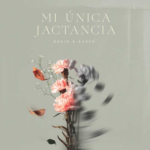 Mi única jactancia