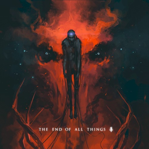 The End of All Things