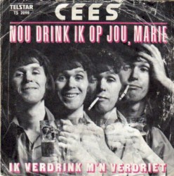 Nou drink ik op jou, Marie / Ik verdrink m'n verdriet
