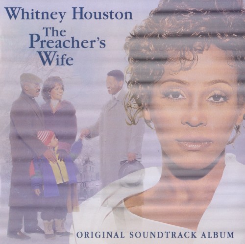 The Preacher’s Wife: Original Soundtrack Album