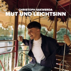 Mut und Leichtsinn