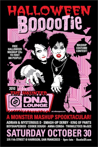 DNA Lounge Live: Bootie SF - Halloween Booootie!