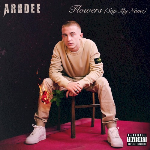 Flowers (Say My Name)
