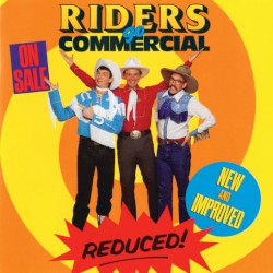 Riders Go Commercial