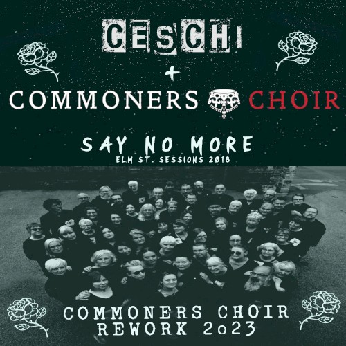 Say No More (Commoners Choir Rework 2023)