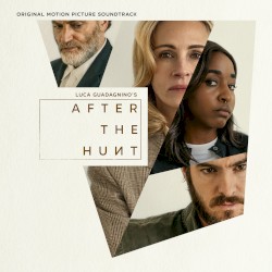 After the Hunt: Original Motion Picture Soundtrack