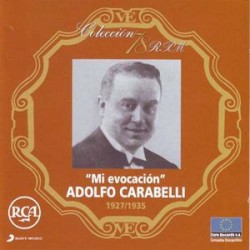 Colección 78 RPM: Mi evocación: 1927/1935