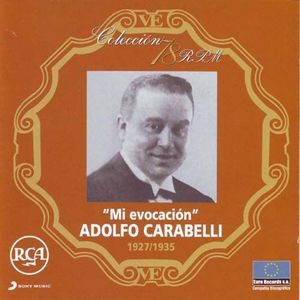 Colección 78 RPM: Mi evocación: 1927/1935
