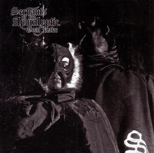 Servants of the Apocalyptic Goat Rave