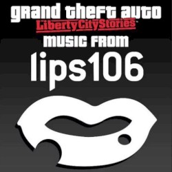 Grand Theft Auto: Liberty City Stories: Music From Lips 106