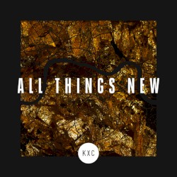All Things New (Live)