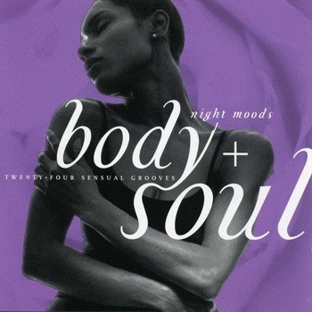 Body + Soul: Night Moods