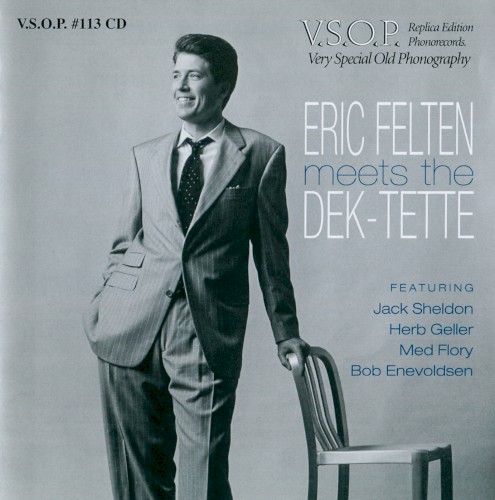 Eric Felten Meets the Dek-Tette