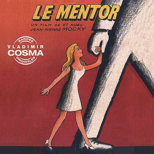 Le Mentor (Bande originale du film de Jean-Pierre Mocky)