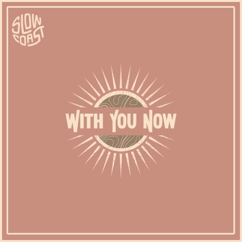 With You Now