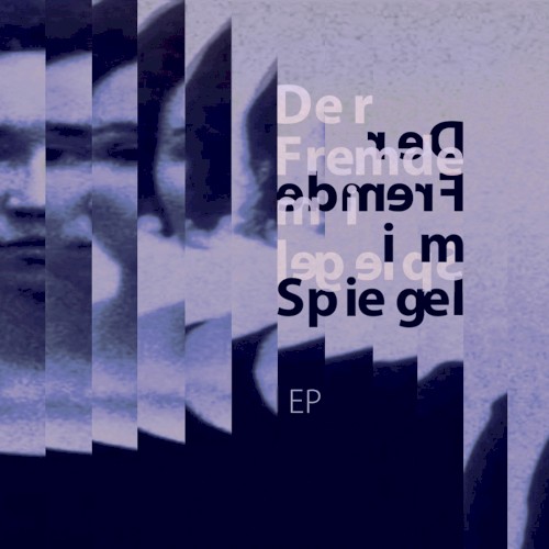 Der Fremde im Spiegel - EP